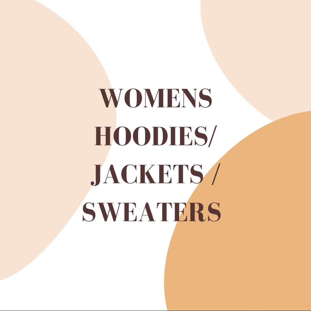 Womens hoodies / jackets / sweaters